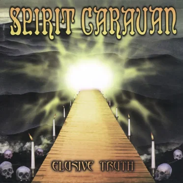Elusive Truth by Spirit Caravan - album cover