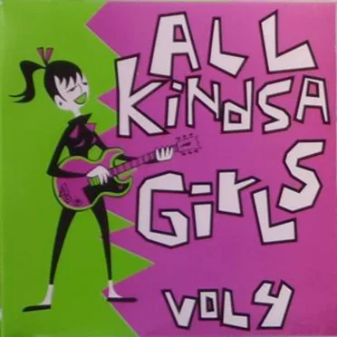 All Kindsa Girls Vol. 4 by Various Artists - album cover