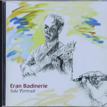 Solo Portrait by Eran Badinerie - album cover