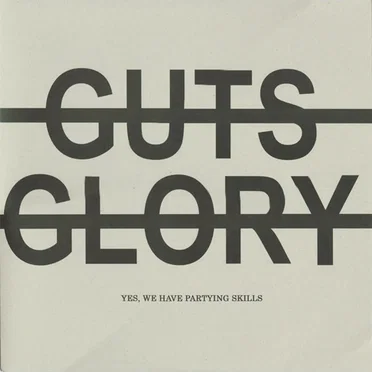 Yes, We Have Partying Skills by No Guts No Glory - album cover