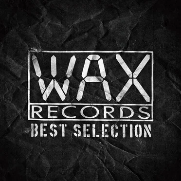 Wax Records Best Selection by Various Artists - album cover