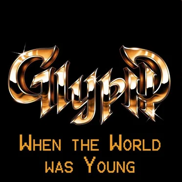 When The World Was Young