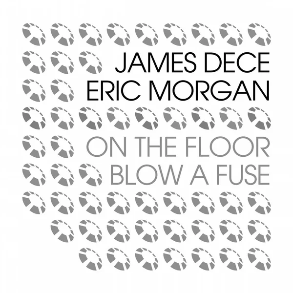 Blow a Fuse / On the Floor