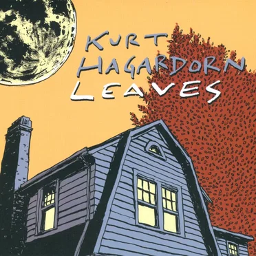 Leaves by Kurt Hagardorn - album cover