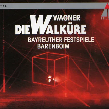 Die Walküre (Orchester der Bayreuther Festspiele feat. conductor: Daniel Barenboim)