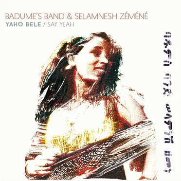 Yaho Bele / Say Yeah by Badume's Band - album cover