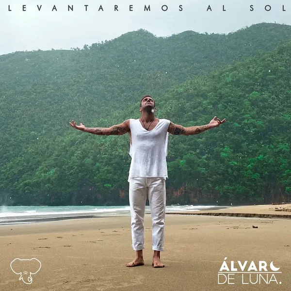 Levantaremos al sol