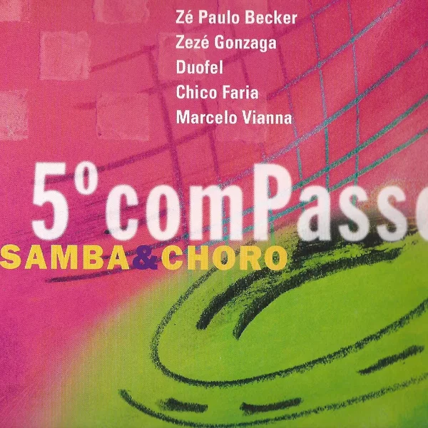 5° comPasso: Samba & choro