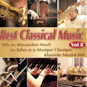 Best Classical Music, Volume 8 by Various Artists - album cover