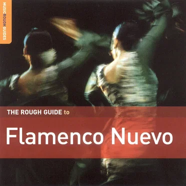 The Rough Guide to Flamenco Nuevo by Various Artists - album cover