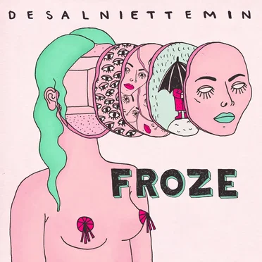 Desalniettemin by Froze - album cover