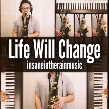 Life Will Change