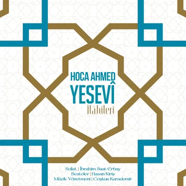 Hoca Ahmet Yesevi İlahileri