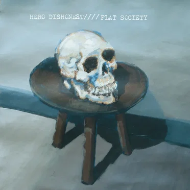 Flat Society by Hero Dishonest - album cover