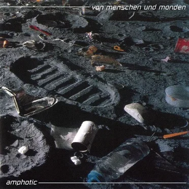 Von menschen und monden by Amphotic - album cover