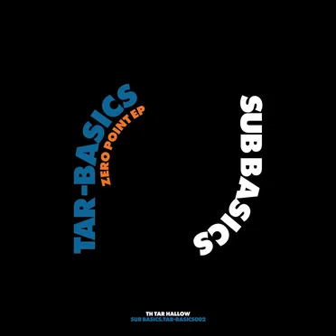 Zero Point EP - Tar Basics 2 by Sub Basics - album cover