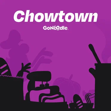 Chowtown: Music With A Flair For Flavor by GoNoodle - album cover