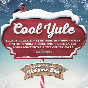 Cool Yule: A Traditional Christmas - Volume One by Various Artists - album cover