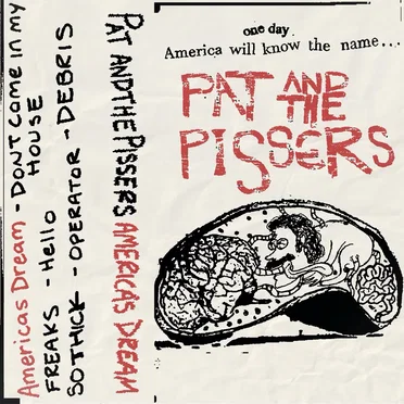 America's Dream by Pat and the Pissers - album cover