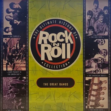 The Ultimate History of Rock ’n’ Roll Collection: The Great Bands by Various Artists - album cover