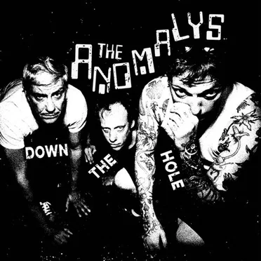 Down The Hole by The Anomalys - album cover