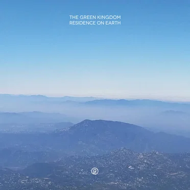 Residence on Earth by The Green Kingdom - album cover