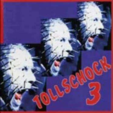 Tollschock 3 by Various Artists - album cover
