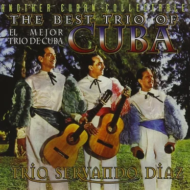 The Best Trio of Cuba