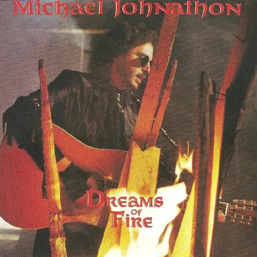 Dreams of Fire by Michael Johnathon - album cover