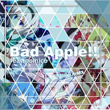 Bad Apple!! feat.nomico - (dj.ohm.ReMiX)