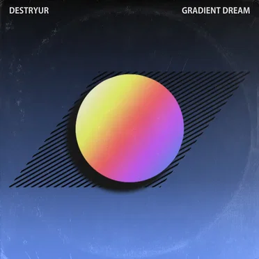 Gradient Dream by DESTRYUR - album cover