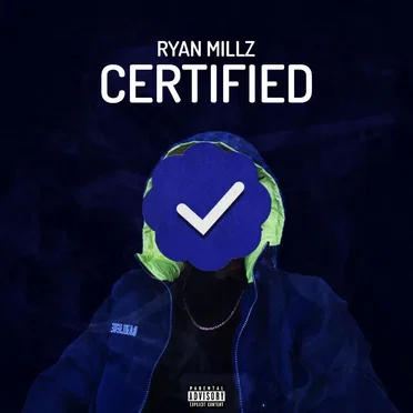 Certified by Ryan Millz - album cover
