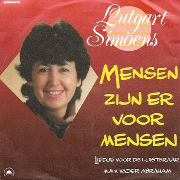 Mensen zijn er voor mensen / Liedje voor de luisteraar