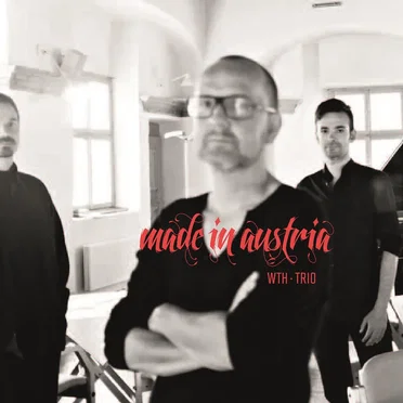 Made in Austria by WTH Trio - album cover