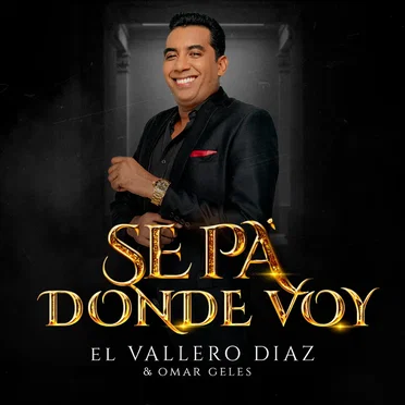 Sé pa’ dónde voy
