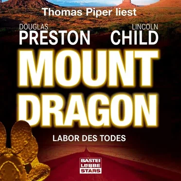 Mount Dragon: Labor des Todes by Douglas Preston & Lincoln Child - album cover