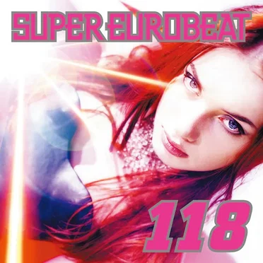 Super Eurobeat, Volume 118 by Various Artists - album cover