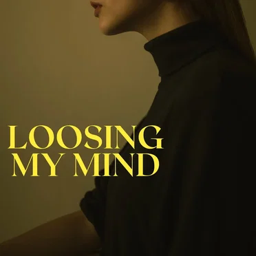 Loosing My Mind by Adaline - album cover