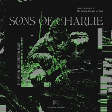 The Enemy Between My Ears by Sons Of Charlie - album cover