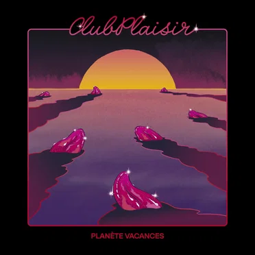 Planète vacances by Club Plaisir - album cover