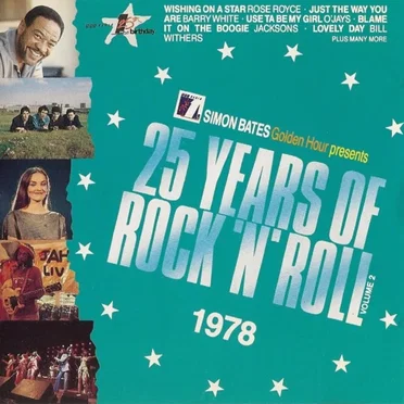 25 Years of Rock ’n’ Roll: 1978, Volume 2 by Various Artists - album cover