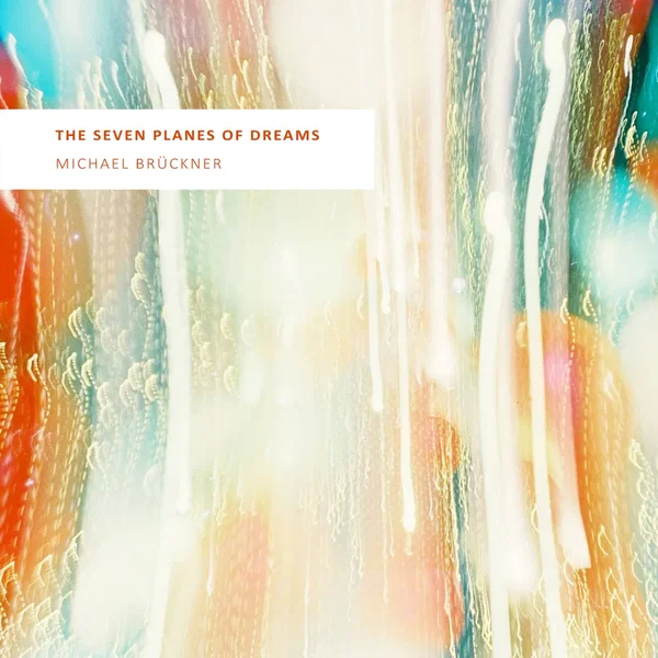 The Seven Planes of Dreams