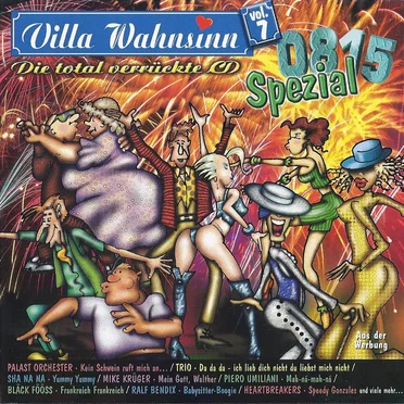 Villa Wahnsinn, Volume 7: 0815 Spezial by Various Artists - album cover