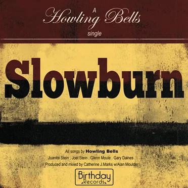Slowburn by Howling Bells - album cover