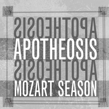 Apotheosis by Mozart Season - album cover