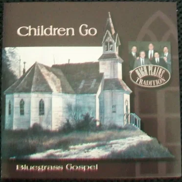 Children Go by High Plains Tradition - album cover