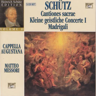 Cantiones sacrae / Kleine geistliche Concerte I / Madrigali