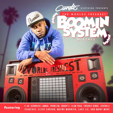 Boomin System Mixtape by The Worlds Freshest - album cover