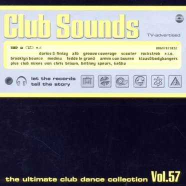 Club Sounds: The Ultimate Club Dance Collection, Vol. 57 by Various Artists - album cover
