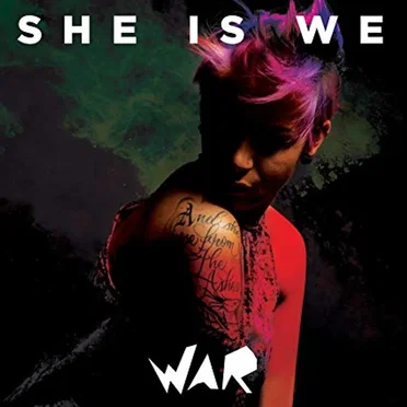 War by She Is We - album cover
